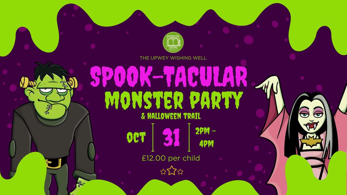 SPOOK-TACULAR Monster Party!