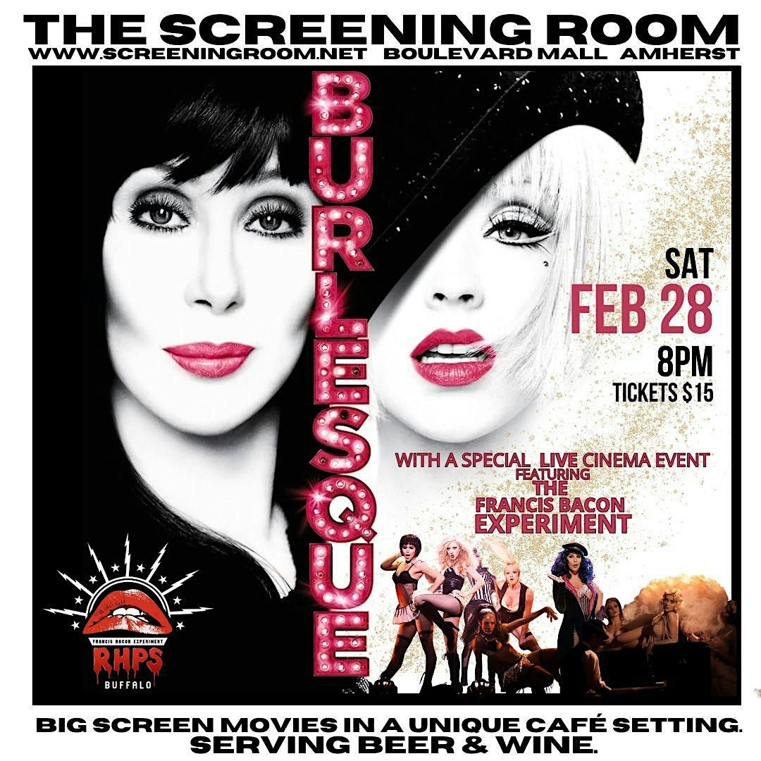 BURLESQUE (2010) Movie Experience!  (Sat  Feb 28- 8pm)