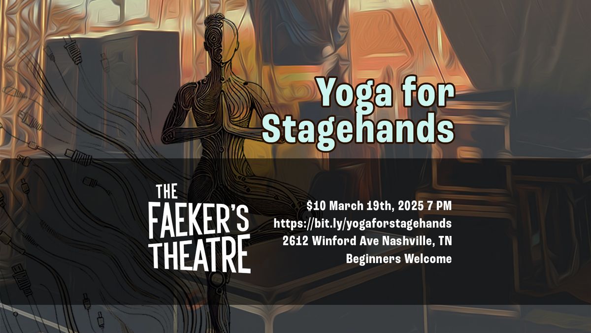 Yoga for Stagehands with Mage