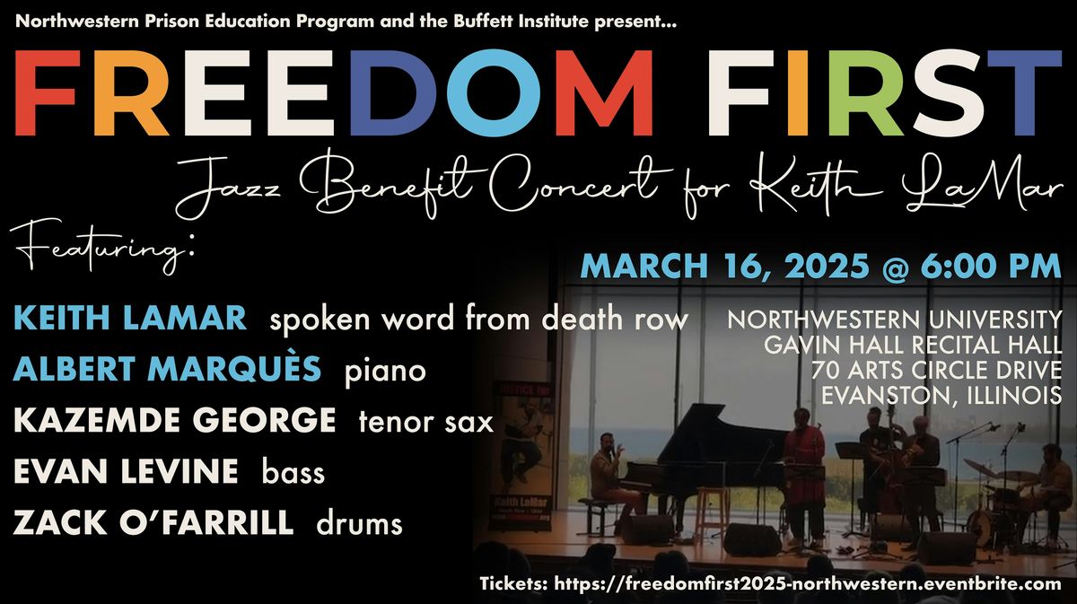 Freedom First: A Jazz Benefit Concert for Keith LaMar - EVANSTON