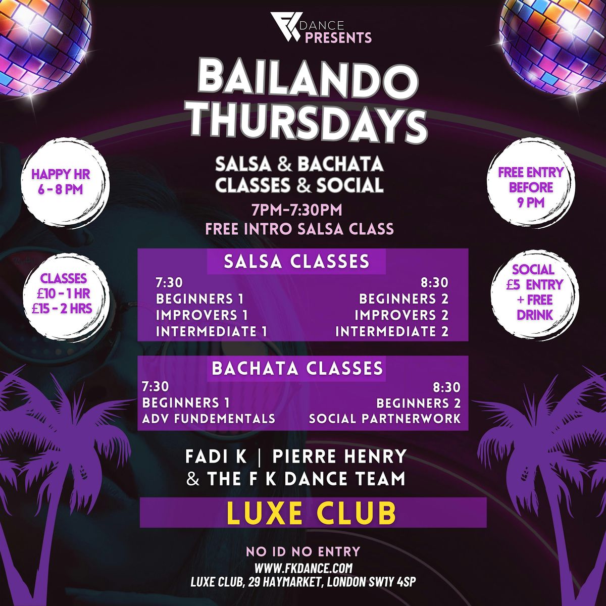 FREE Salsa Class & Free Entry Every Thurs LUXE BAR Picadilly (Deposit Req)