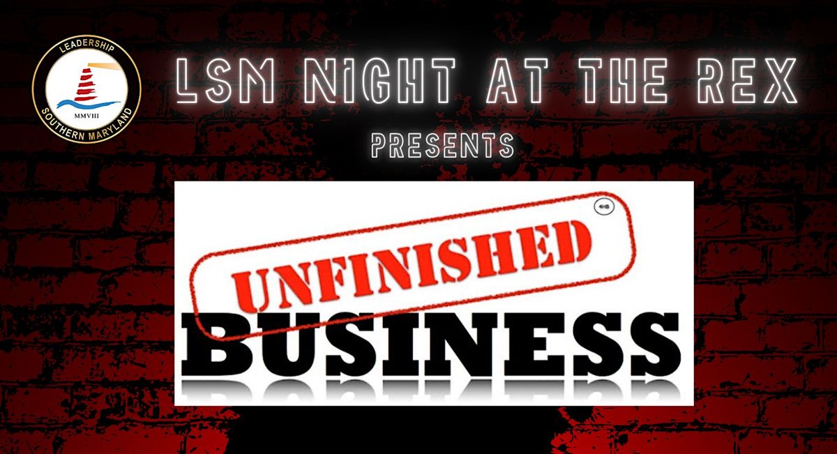 LSM Night at The REX feat. Unfinished Business