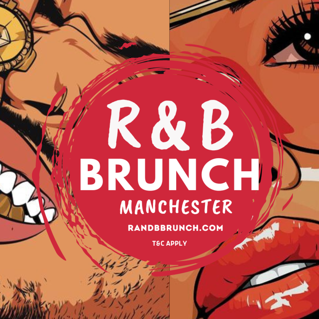 R&B Brunch - Sat 8 April - Manchester