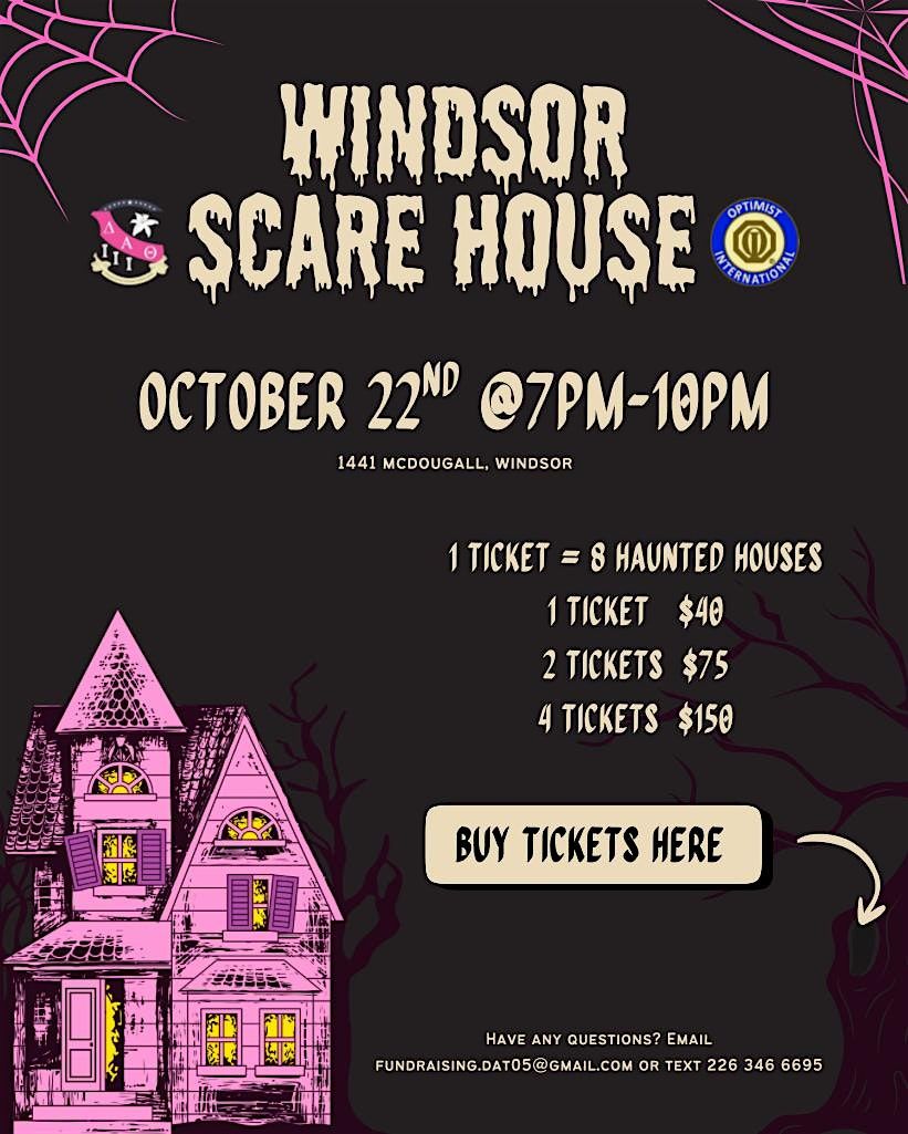 Windsor Scare House