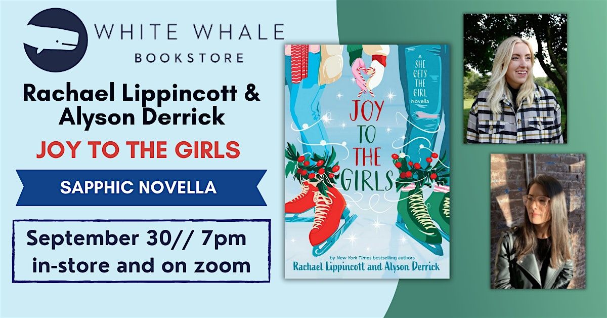 Book Launch! Rachael Lippincott and Alyson Derrick "Joy to the Girls"