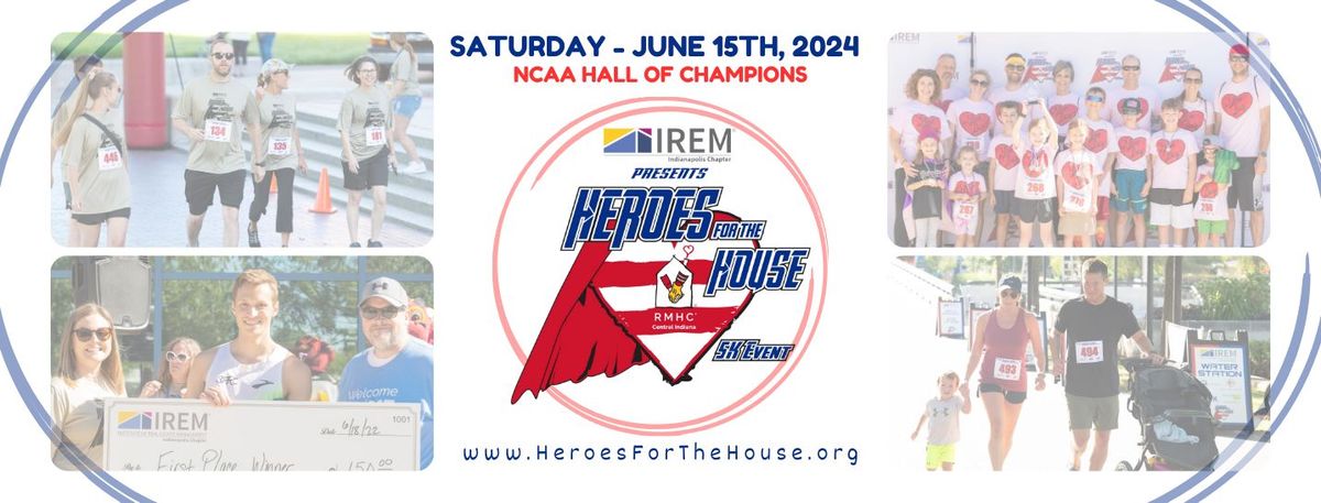 18th Annual Heroes For the House 5K