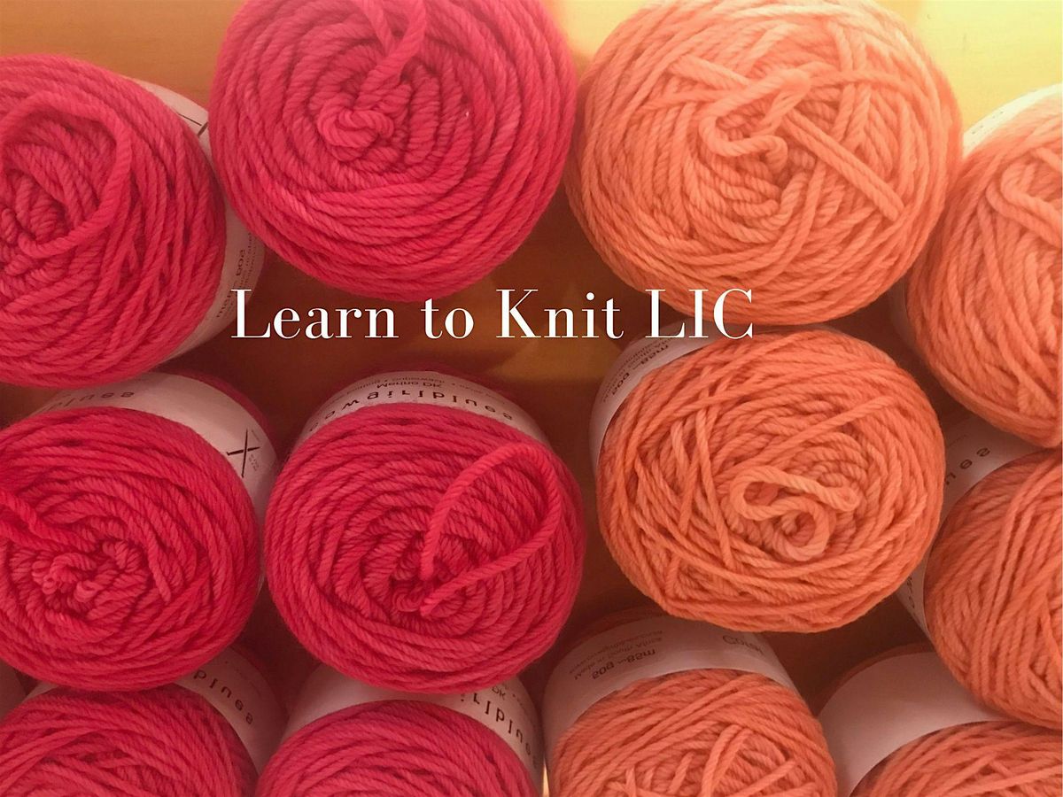 Learn To Knit LIC