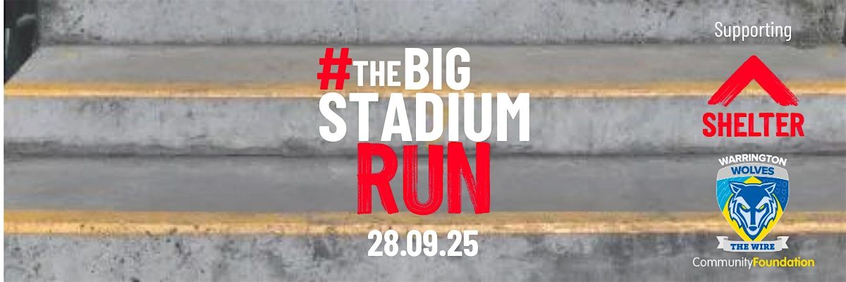 The BIG Stadium Run