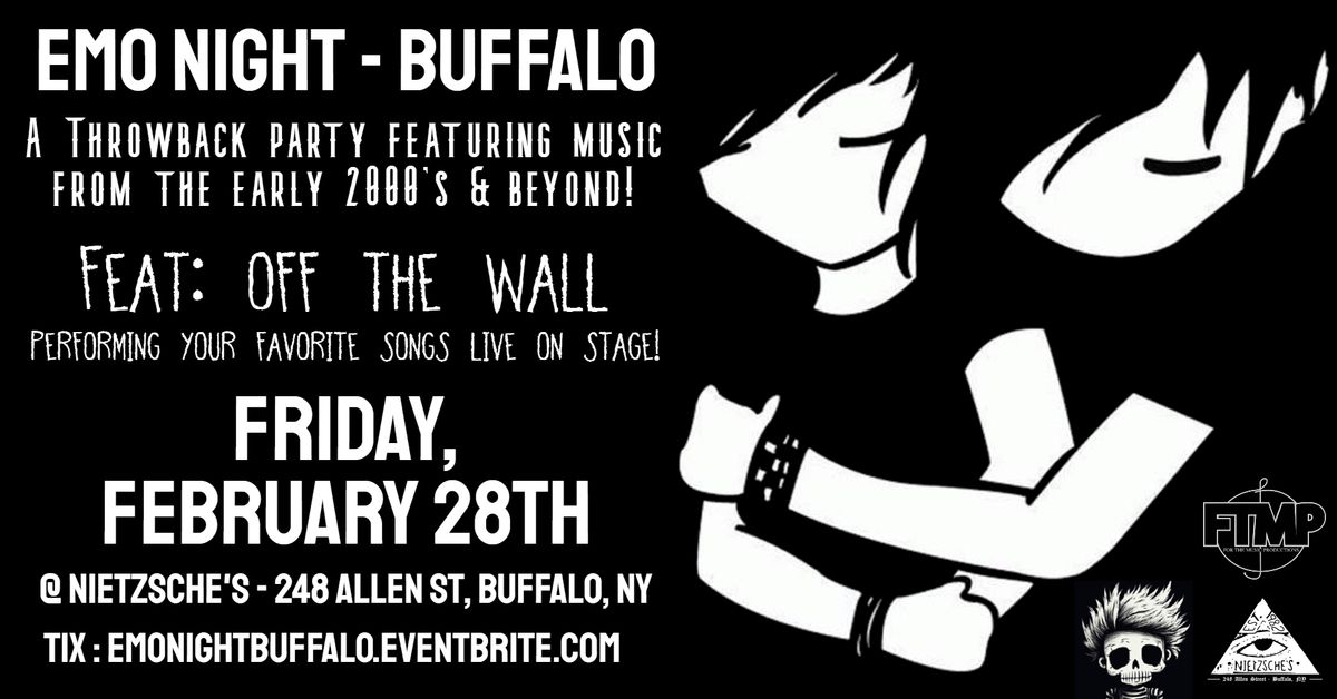 Emo Night - Buffalo w\/ Off The Wall