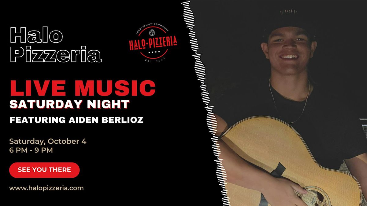 Live Music Saturday Night - Aidan Berlioz