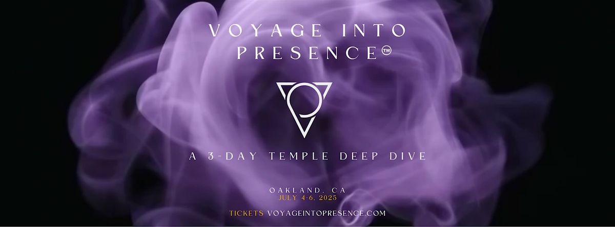 Voyage into Presence: A 3-Day Immersive Journey of Self-Discovery