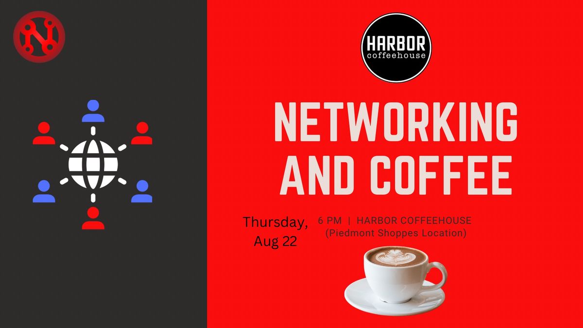 Networking and Coffee