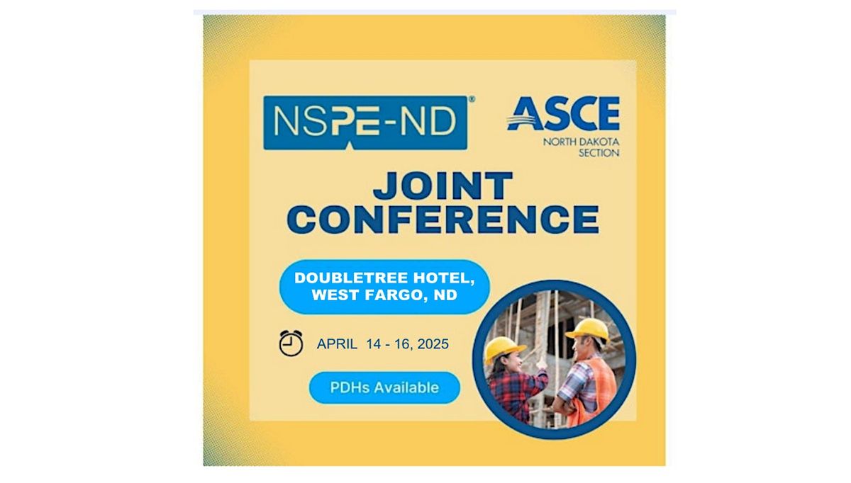 2025 NDASCE & NDSPE Joint Conference