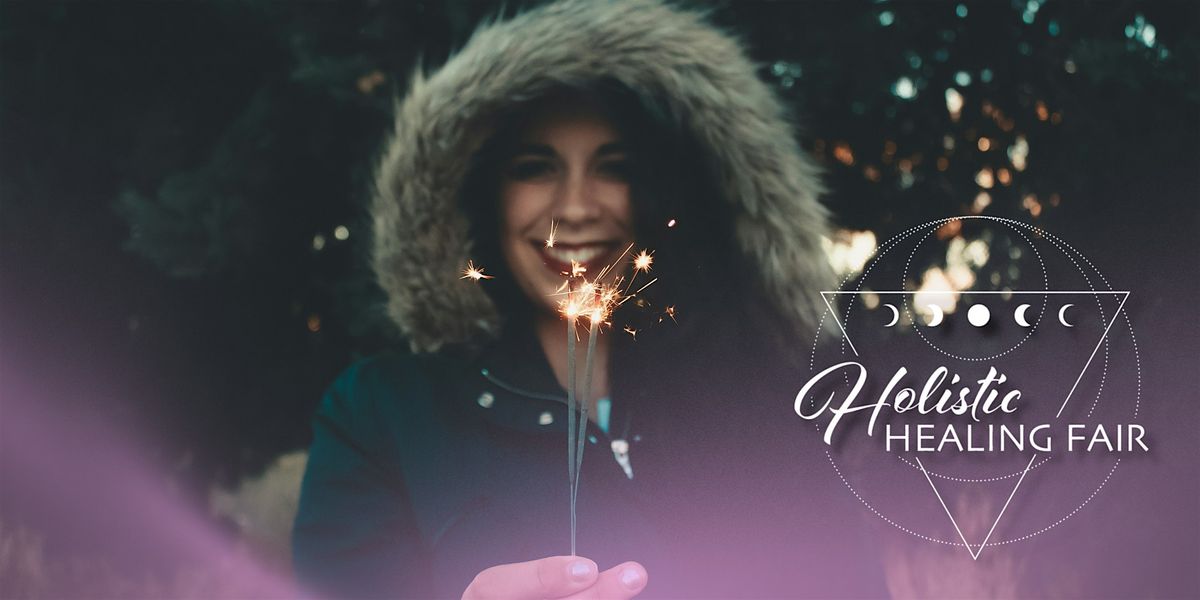 MISSISSAUGA HOLIDAY HOLISTIC HEALING FAIR\u2122