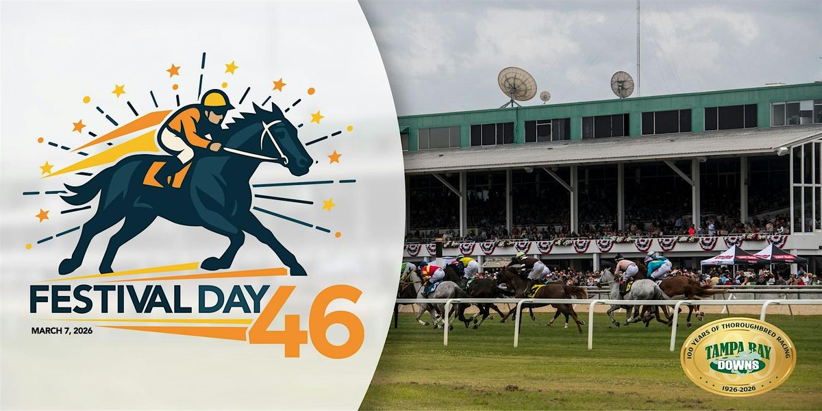 Tampa Bay Downs Festival Day 46