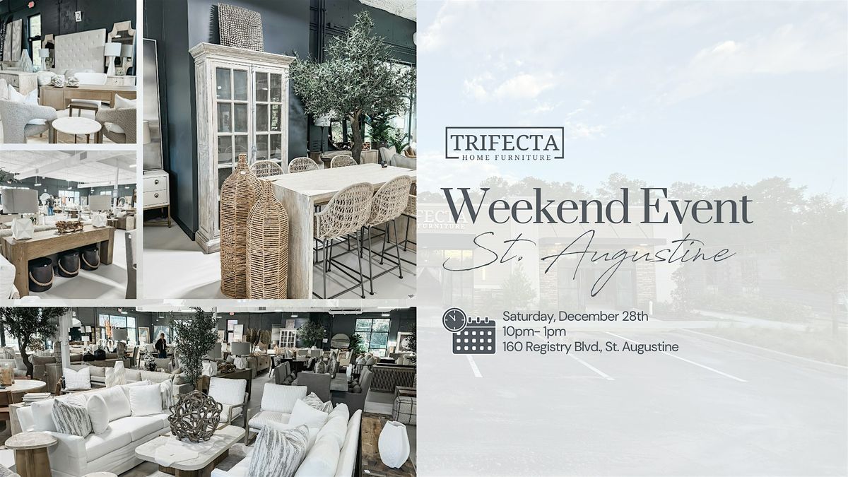 Weekend Shopping Event - Luxury Home Furniture in St. John's County