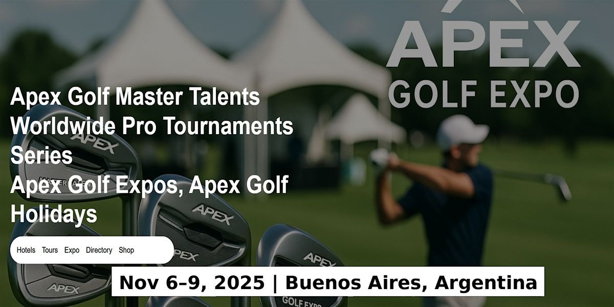 Golf Master Talents Apex Tours Global Fame & Prices in Buenos Aires