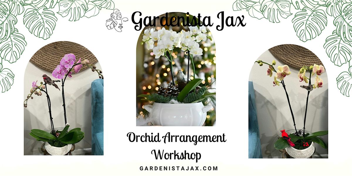 Orchid Centerpiece Arrangement Workshop