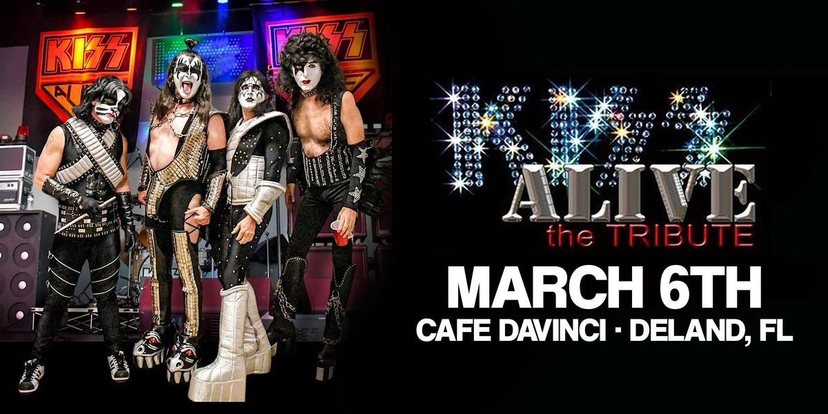 KISS ALIVE THE TRIBUTE - DELAND