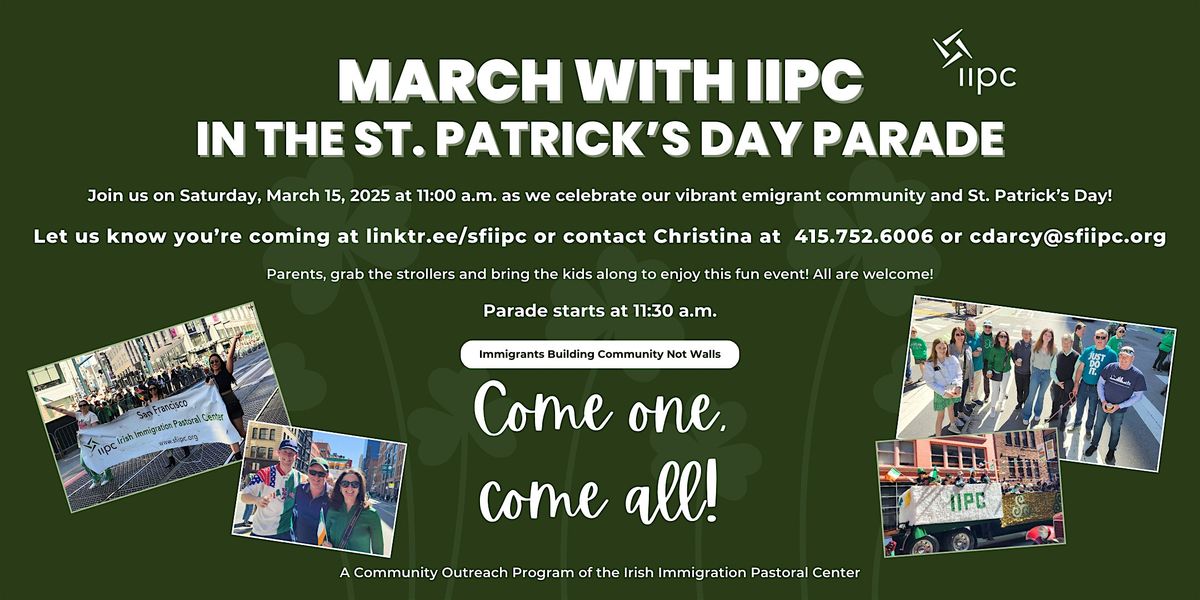 March with the IIPC in the 2025 St. Patrick's Day Parade!