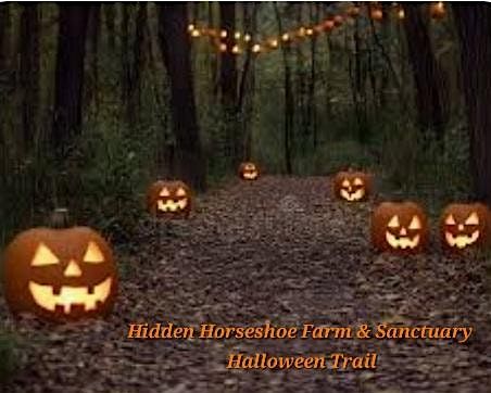 Hidden Horseshoe Farm & Sanctuary Halloween Trail