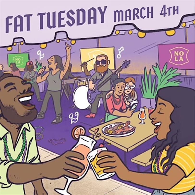 Mardi Gras 2025 FAT TUESDAY Celebration at NOLA Seafood & Spirits