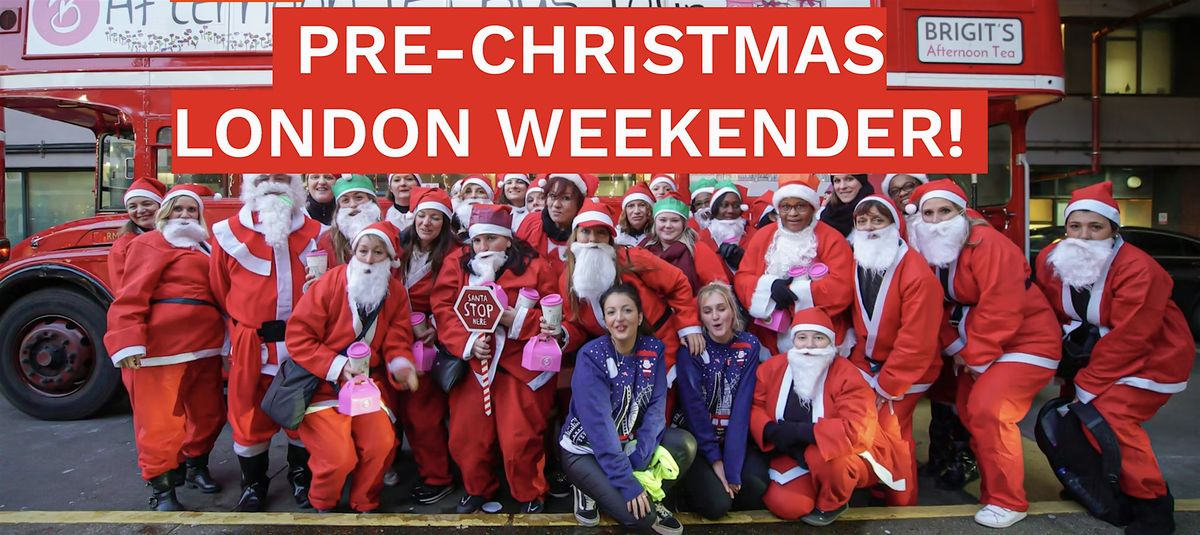 London Festive Weekender
