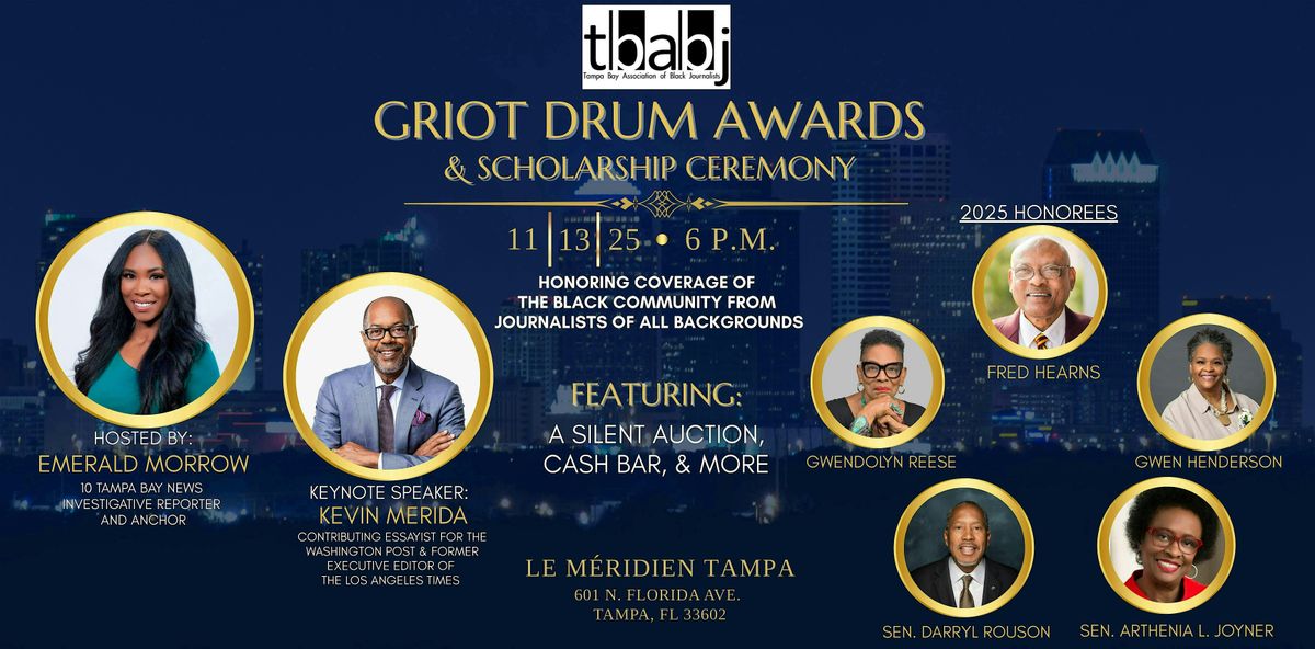 2025 Griot Drum Awards & Scholarship Ceremony