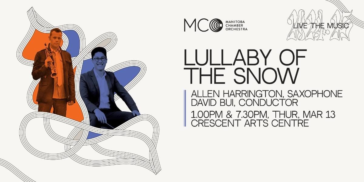 MCO 5 \/ LULLABY OF THE SNOW matinee