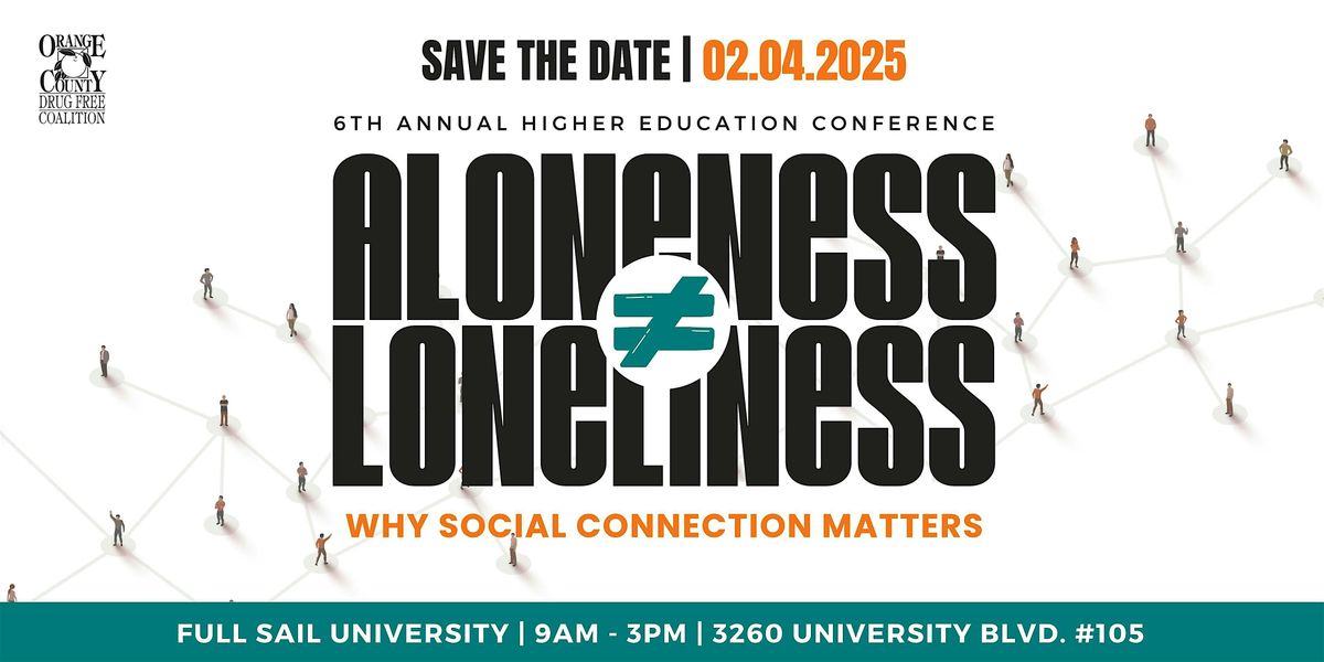 Higher Education Conference: Why Social Connection Matters