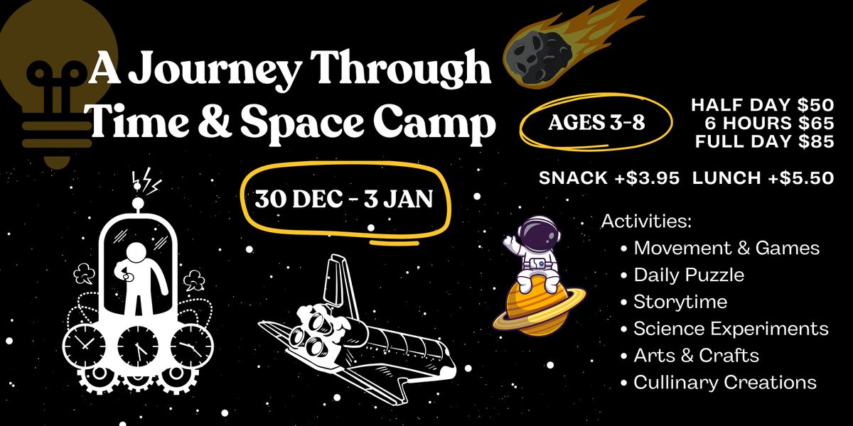 A Journey Through Space & Time Camp at Think Lounge