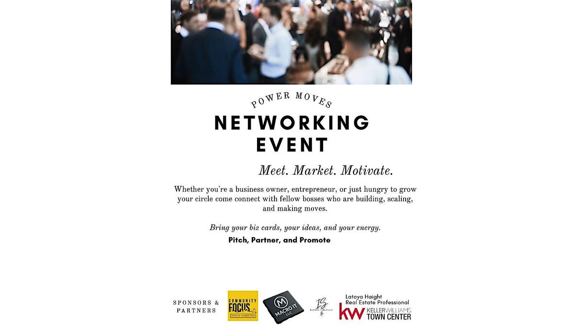 Power Moves - Networking Event