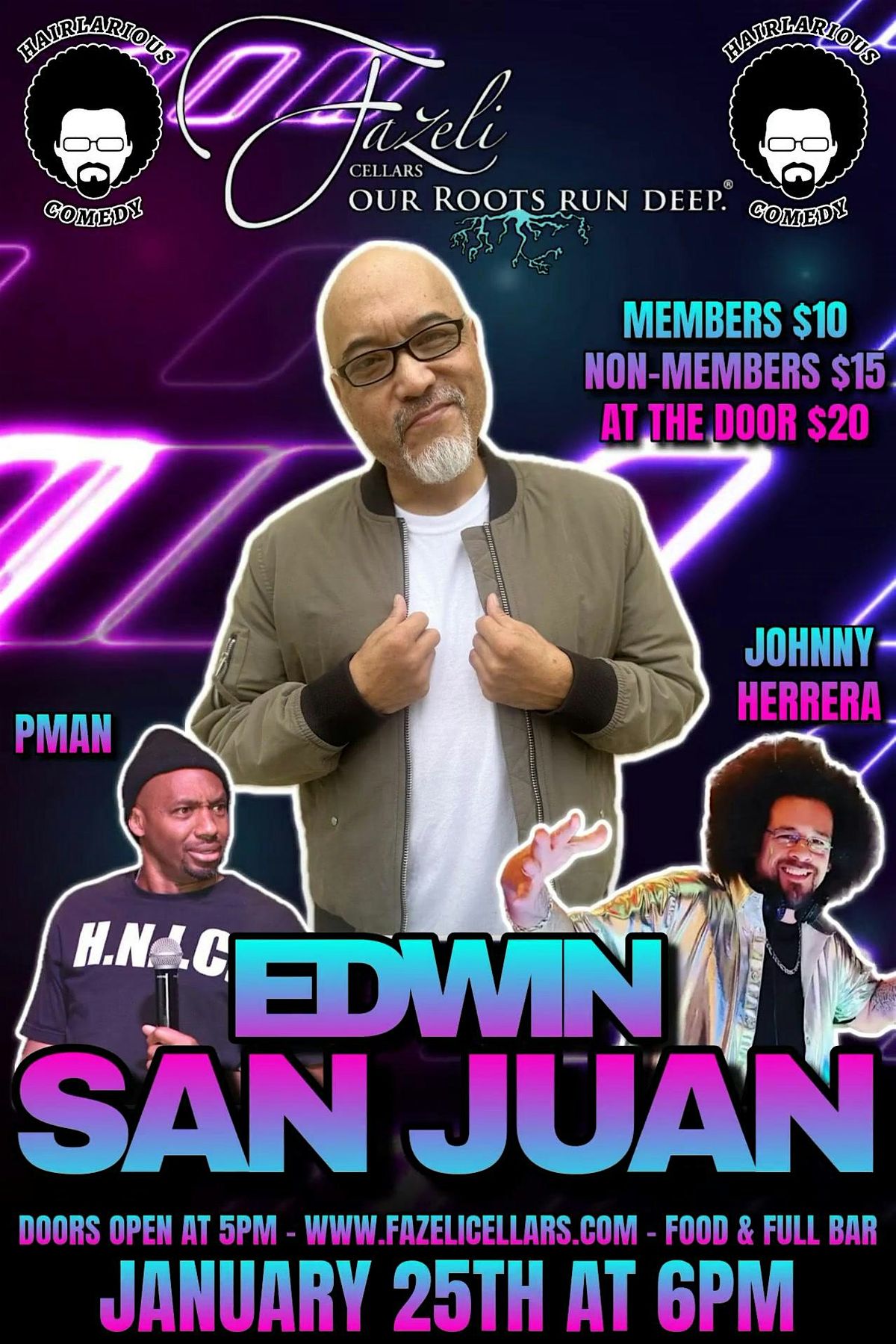 HAIRlarious Comedy Show W\/ PMan & Edwin San Juan