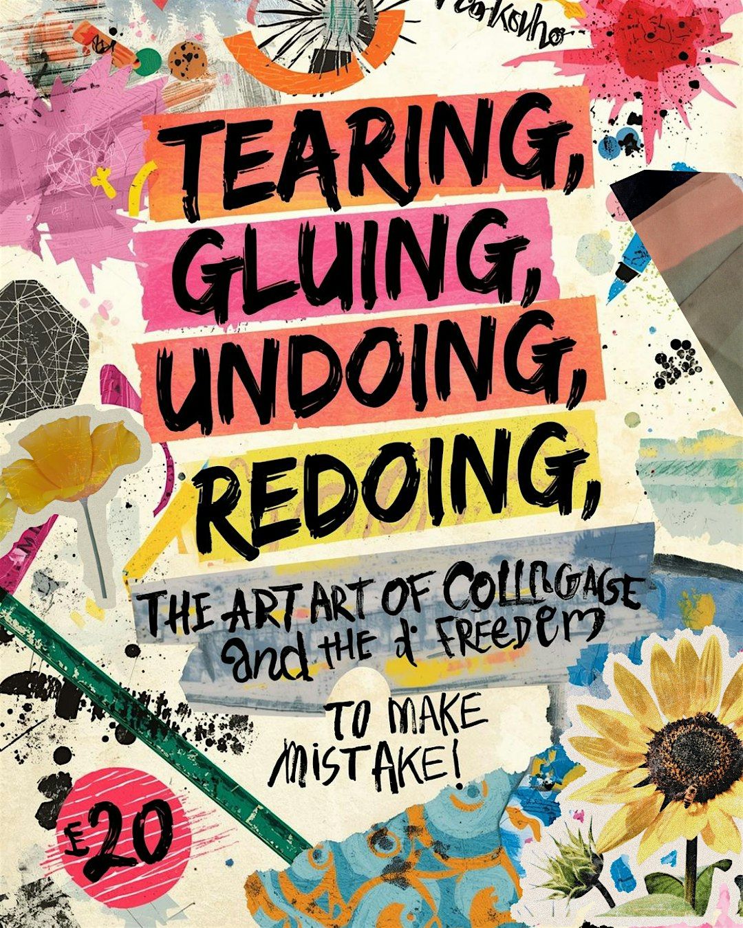 \u2702\ufe0f Tearing, Gluing, Undoing, Redoing: A Collage Workshop (Women only)