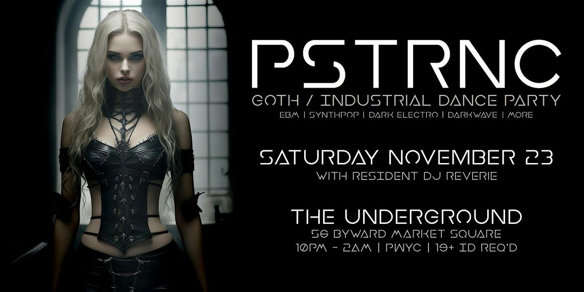 PSTRNC | Goth \/ Industrial Dance Party