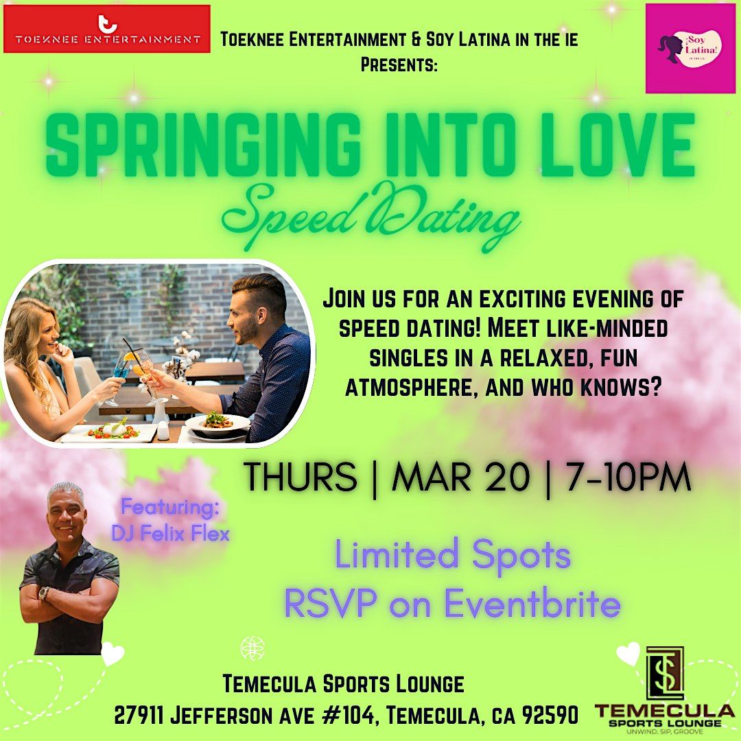 Springing Into Love: Speed Dating