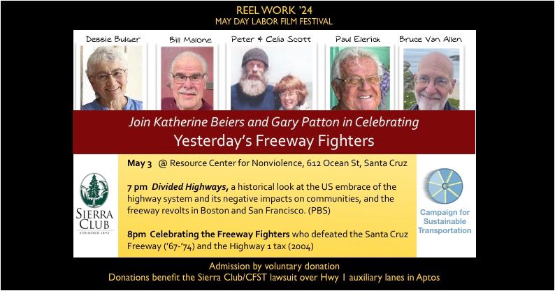 Celebrating Yesterday's Freeway Fighters