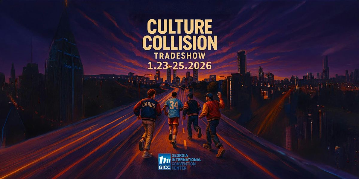 Culture Collision: Sports Cards, TCG & Collectibles (Vendor Registration)
