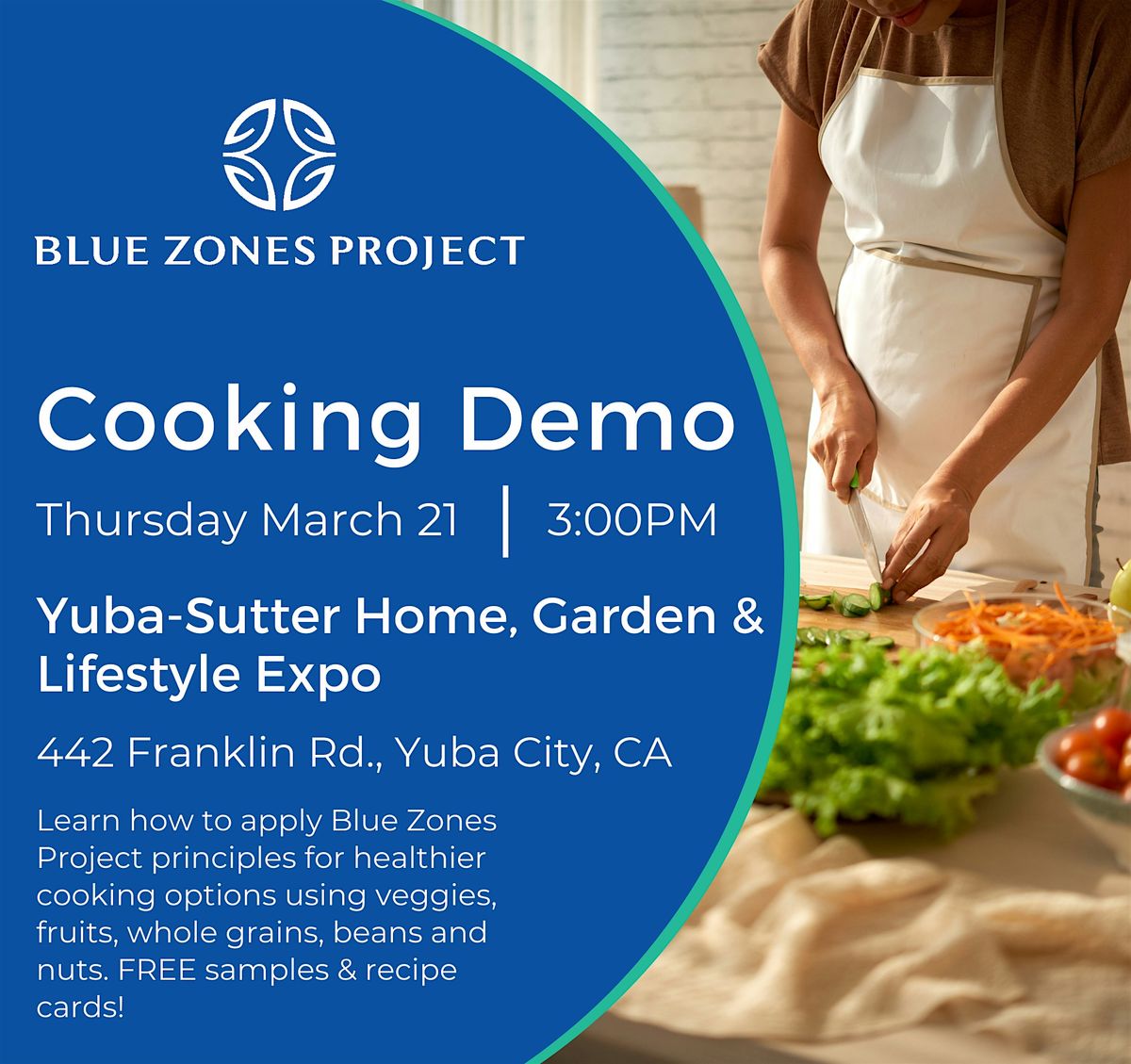 Cooking Demo @ the Yuba-Sutter Home, Garden and Lifestyle Expo with BZPYS