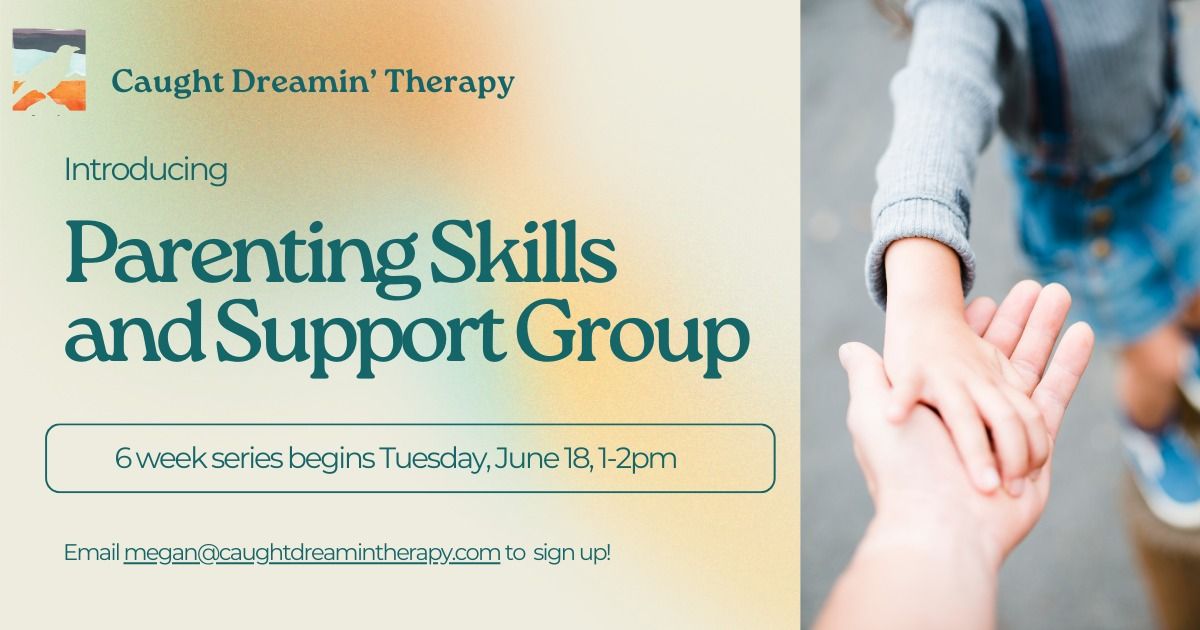 Parenting Skills and Support Group