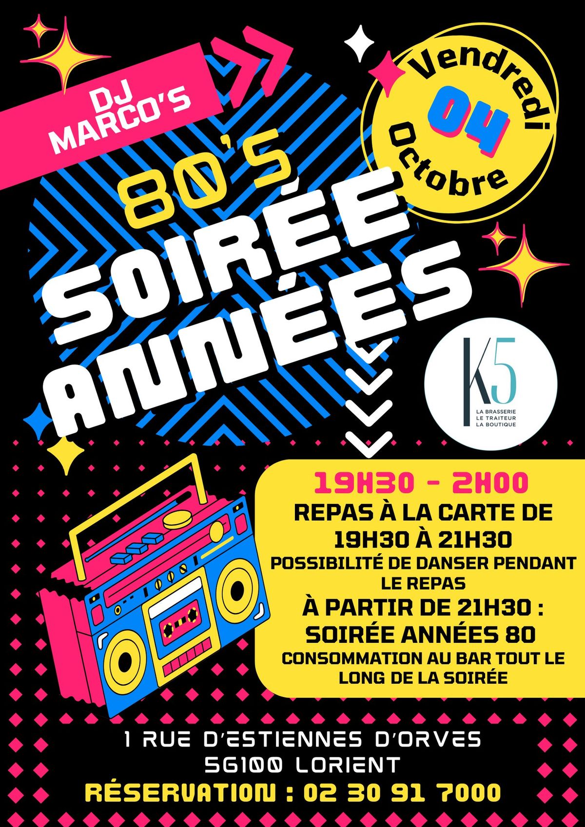 SOIR\u00c9E ANN\u00c9ES 80 - VENDREDI 4 OCTOBRE - DJ MARCO'S