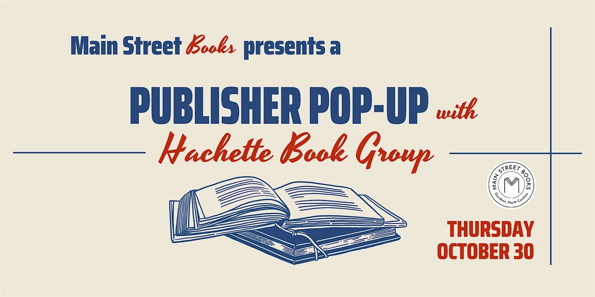 Publisher Pop-Up Night with Hachette Book Group