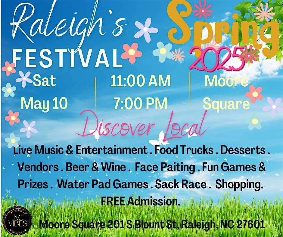 Raleigh's Spring Festival - FREE Admission