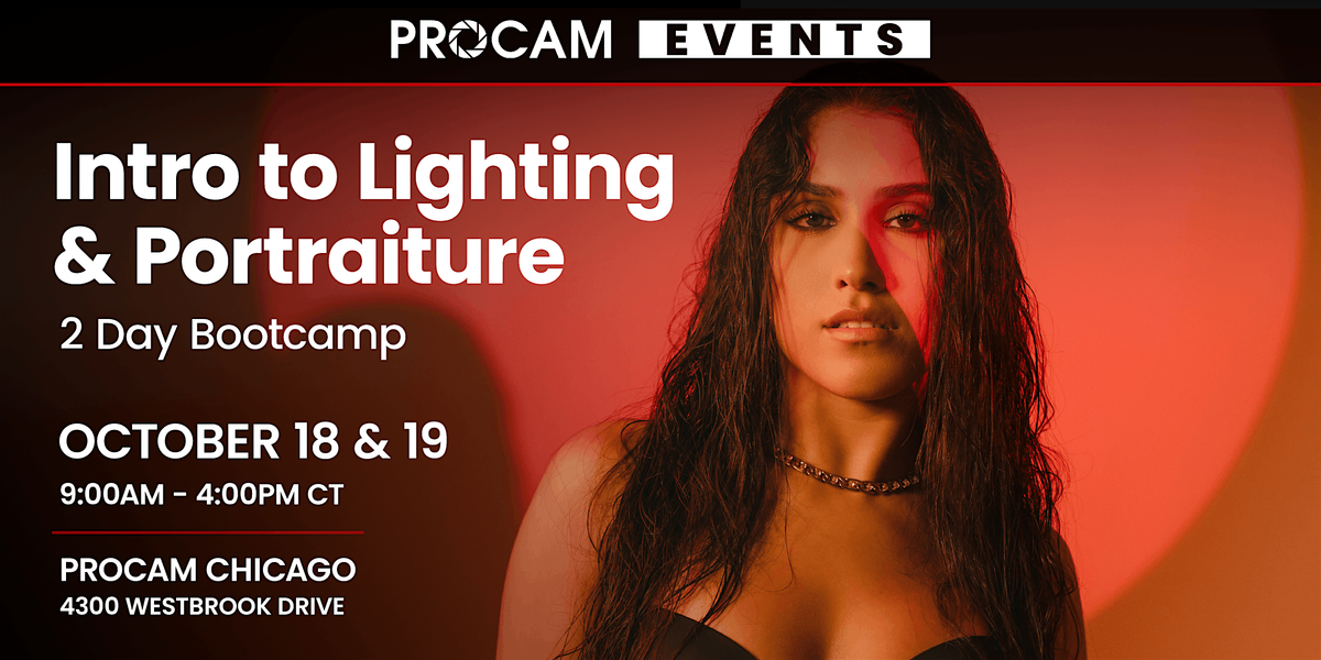 Intro to Lighting & Portraiture - 2 Day Boot Camp