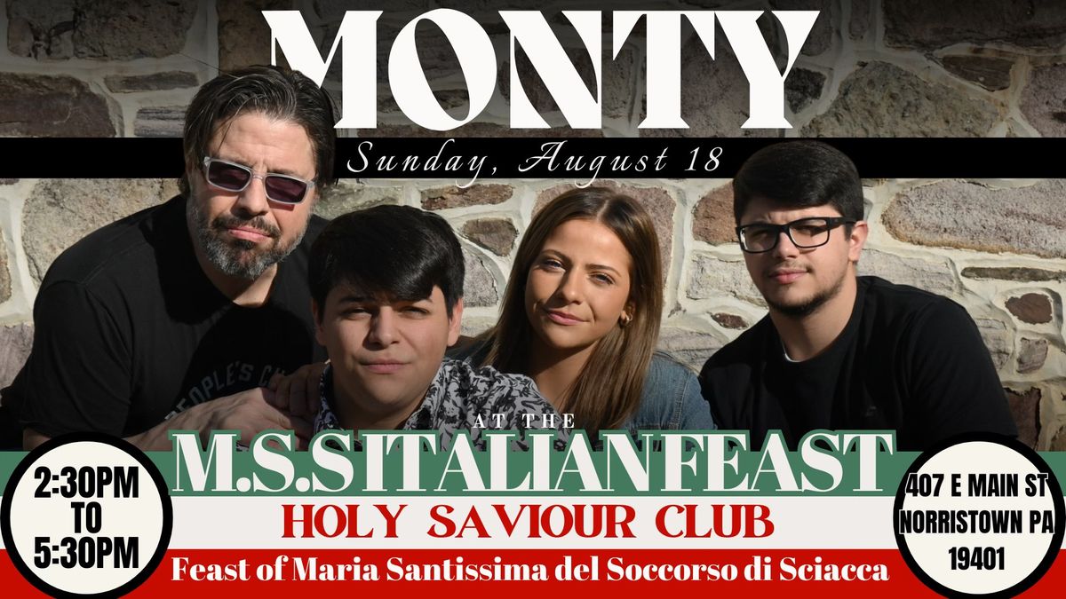 M.S.S Italian Feast- MONTY LIVE!