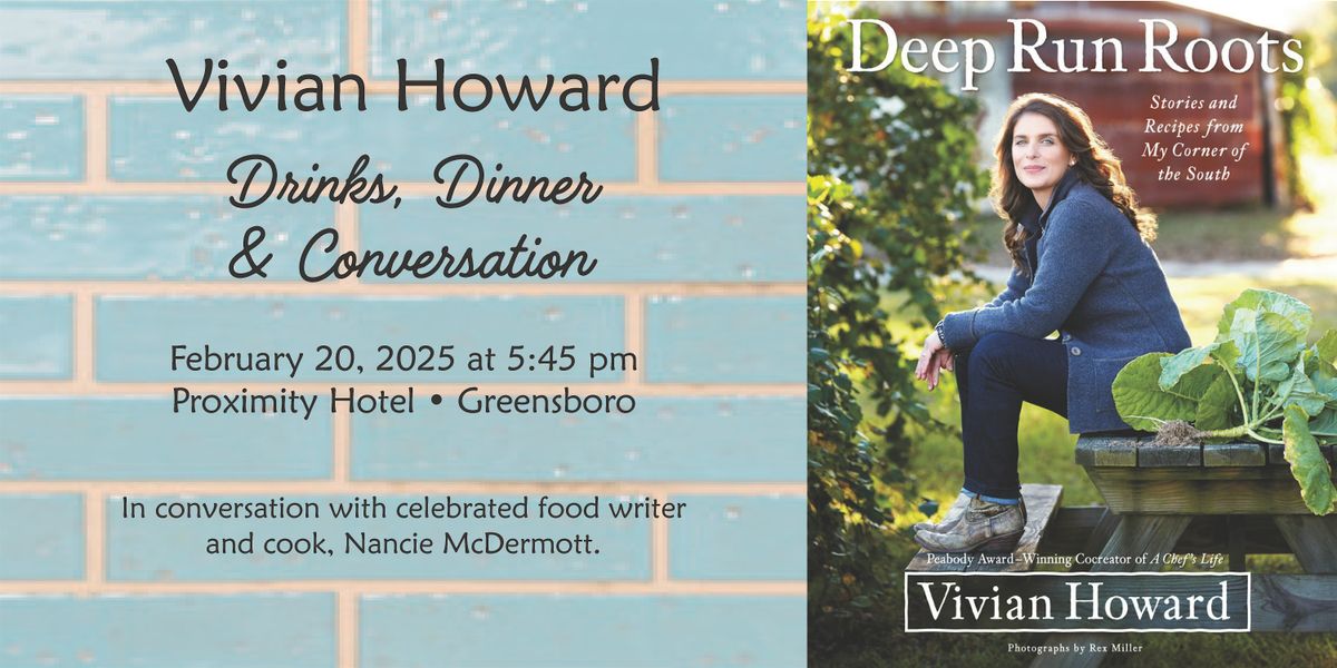 Drinks, Dinner & Conversation with Vivian Howard