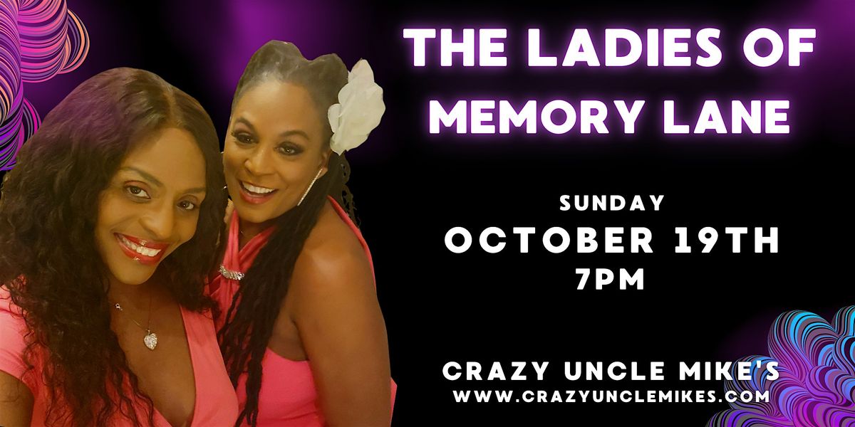 The Ladies Of Memory Lane