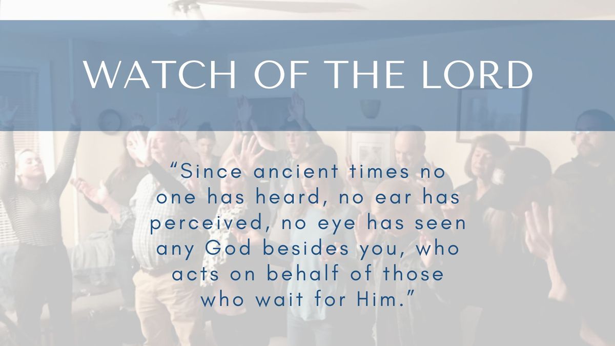 Watch of the Lord 2nd Fridays