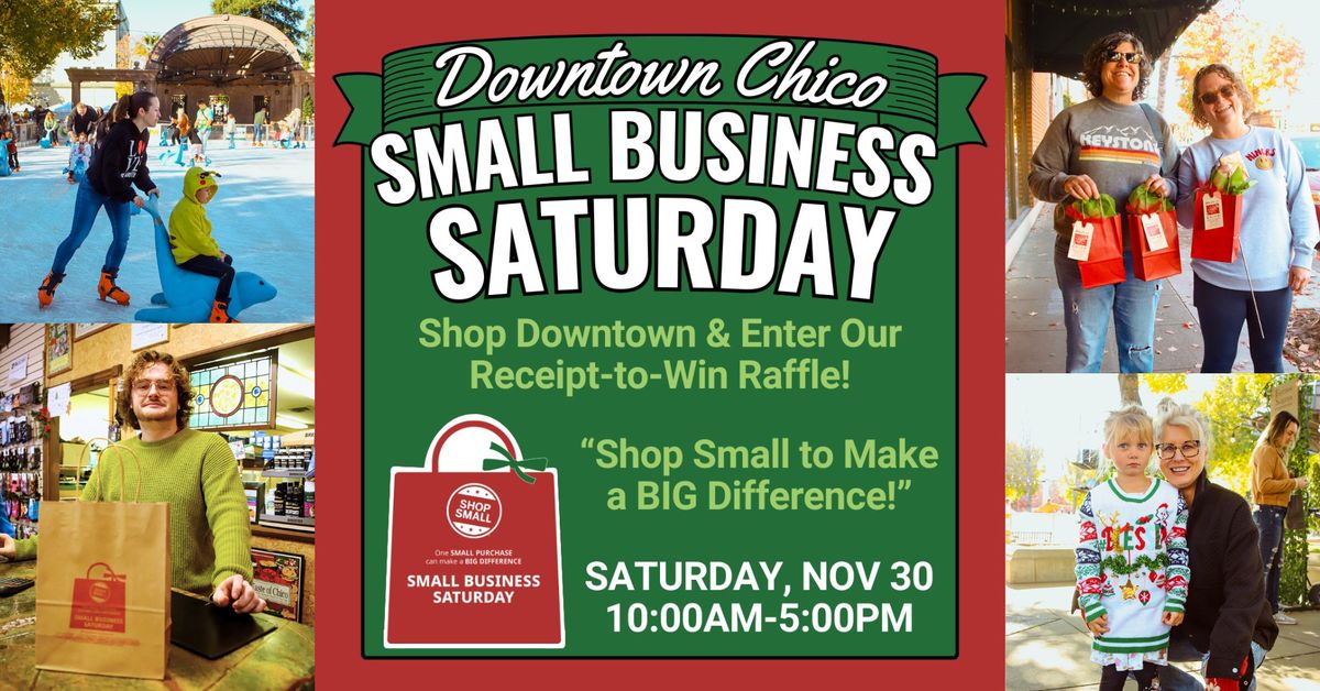 Downtown Chico Small Business Saturday