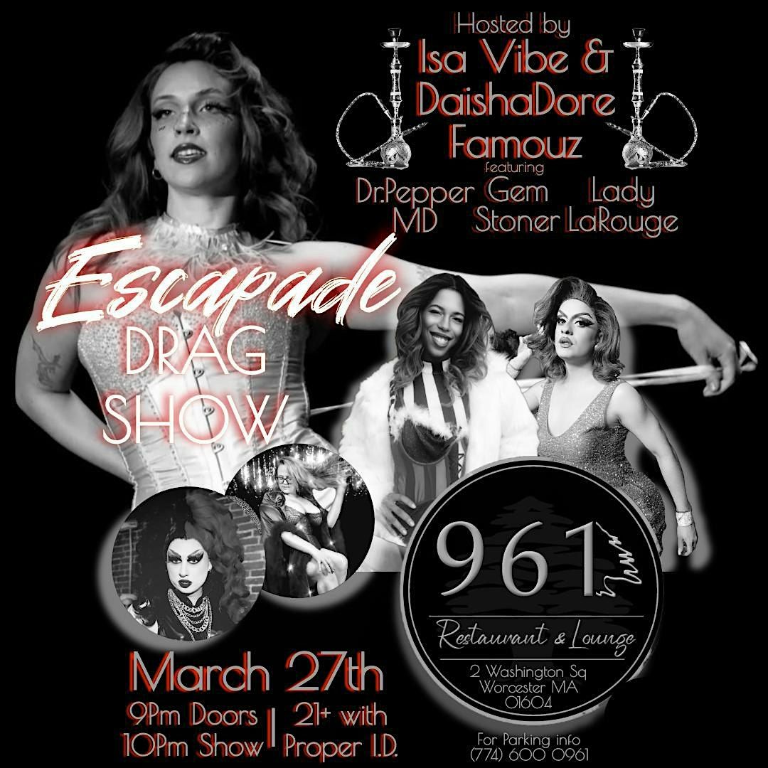 Escapade Drag Show